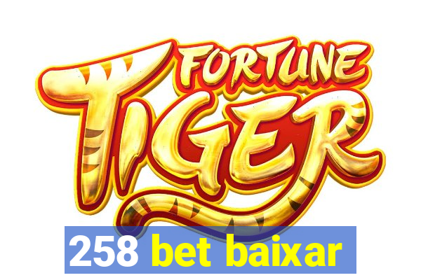 258 bet baixar